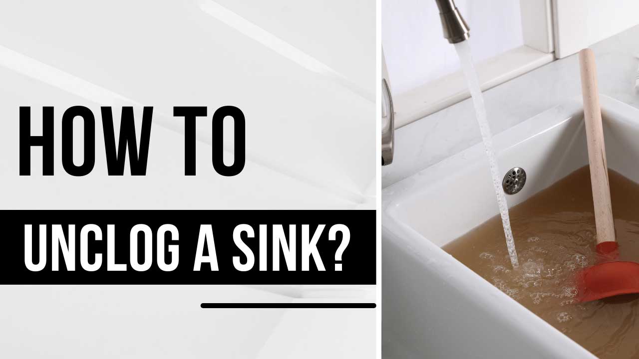 how to unclog a sink